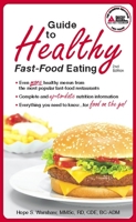 American Diabetes Association Guide to Healthy Fast Food Eating 1580402704 Book Cover