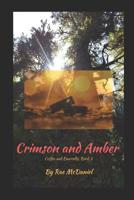 Crimson and Amber (Coffee and Emeralds, Book 2) 1729141684 Book Cover
