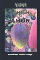Cancion de Amor 1689181729 Book Cover