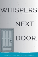 Whisper Next Door B0CWJ7XW9T Book Cover