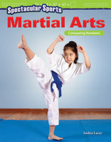 Spectacular Sports: Martial Arts: Comparing Numbers (Grade 2) 1425857450 Book Cover