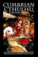 Cumbrian Cthulhu Volume Four 1291850066 Book Cover
