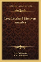Lord Loveland Discovers America 1523712155 Book Cover