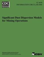 Significant Dust Dispersion Models for Mining Operations 1494373971 Book Cover