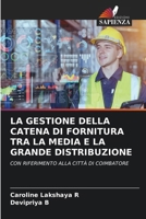 La Gestione Della Catena Di Fornitura Tra La Media E La Grande Distribuzione (Italian Edition) 620964094X Book Cover