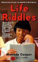 Life Riddles 0449704467 Book Cover