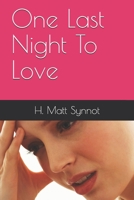 One Last Night To Love B08RH7JTR6 Book Cover