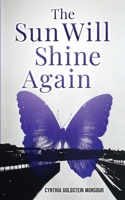 The Sun Will Shine Again (Holocaust Books for Young Adults) 9493418391 Book Cover