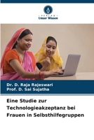 Eine Studie zur Technologieakzeptanz bei Frauen in Selbsthilfegruppen (German Edition) 6207928415 Book Cover