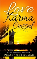 Love Karma Crossed 172345897X Book Cover