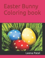 Easter Bunny Coloring book B0BZ6K5TJV Book Cover
