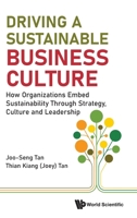 Driving a Sustainable Business Culture 9819835429 Book Cover