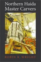 Northern Haida Master Carvers 0295980842 Book Cover