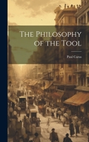 The Philosophy of the Tool 1022011111 Book Cover