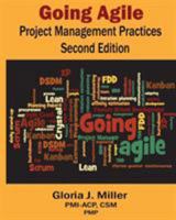 Going Agile Project Management Practices Second Edition 0988648369 Book Cover