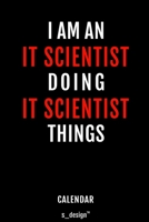 Calendar for IT Scientists / IT Scientist: Everlasting Calendar / Diary / Journal (365 Days / 3 Days per Page) for notes, journal writing, event planner, quotes & personal memories 1702226964 Book Cover