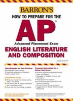 How to Prepare for the AP English Literature and Composition (Barron's How to Prepare for the Ap English Literature and Composition Advanced Placement Examination) 0764127802 Book Cover