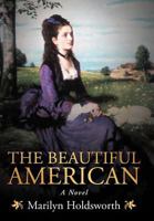 The Beautiful American 1468556444 Book Cover