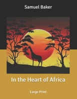 In the Heart of Africa 169578524X Book Cover