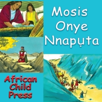 Mosis Onye Nnapụta 0985338040 Book Cover