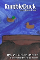 RumbleDuck: A feathered Tale B08YQCQN41 Book Cover