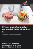 Effetti antinfiammatori e curativi della vitamina E (Italian Edition) 6208304466 Book Cover