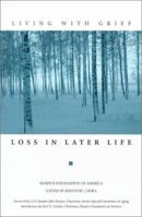 Living With Grief: Loss in Later Life 1893349039 Book Cover