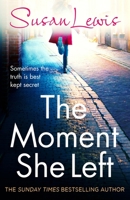 The Moment She Left 009958655X Book Cover