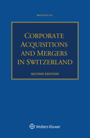 Corporate Acquisitions and Mergers in Switzerland 9403521236 Book Cover