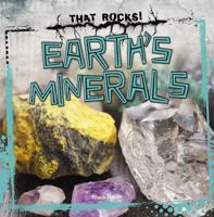 Earth's Minerals 1433983095 Book Cover