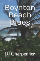 Boynton Beach Blues B0HBNBJSN4 Book Cover