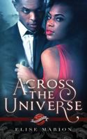 Across the Universe 1537422375 Book Cover