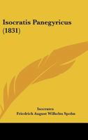 Isocratis Panegyricus (1831) 143707183X Book Cover