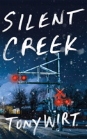 Silent Creek 1662530110 Book Cover