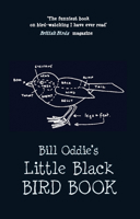 Bill Oddie's Little Black Bird Book 0860519597 Book Cover