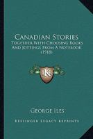 Canadian Stories 1378833538 Book Cover