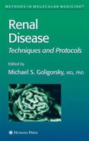 Renal Disease: Techniques and Protocols (Methods in Molecular Medicine) 1588291340 Book Cover