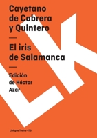 El Iris de Salamanca 8498161517 Book Cover