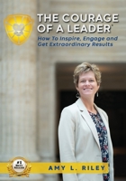 The Courage of a Leader 1736594400 Book Cover