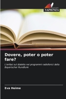 Dovere, poter o poter fare? (Italian Edition) 6209712193 Book Cover