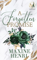 A Forgotten Promise: An Enemies To Lovers Romance (MERGED) 8069048050 Book Cover