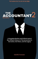 The Accountant 2 movie review: The Numbers Don’t Lie, But the Past Might.: A Complete Review and Critical Look at Ben Affleck’s Return in The Accountant 2, the Action, the Vision, and the Legacy B0F663GVPZ Book Cover