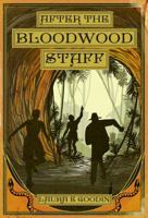 After the Bloodwood Staff 1922200727 Book Cover