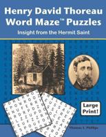 Henry David Thoreau Word Maze Puzzles: Insight from the Hermit Saint 173141398X Book Cover