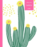 College Ruled Notes 110 Pages: Cactus Floral Notebook for Professionals and Students, Teachers and Writers 1689024062 Book Cover