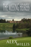The Missing Heiress 1913471195 Book Cover