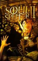 Soul Splitter 2 1497403294 Book Cover