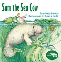Sam the Sea Cow (Reading Rainbow Bks.) 0802773737 Book Cover