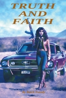 Truth and Faith B0DX848HP8 Book Cover