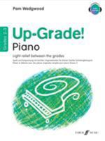 Up-Grade! Piano, Grades 2-3: Light Relief Between Grades 0571515614 Book Cover